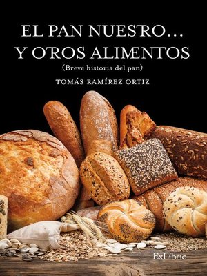 cover image of El pan nuestro... y otros alimentos
